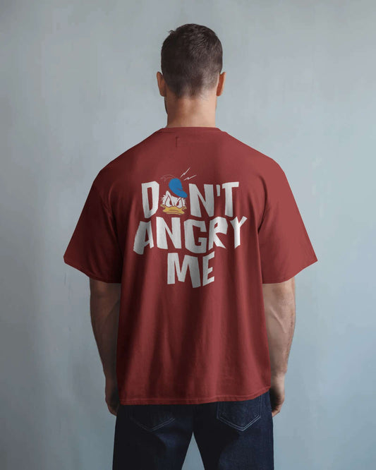 Dont angery me Oversized t-shirt